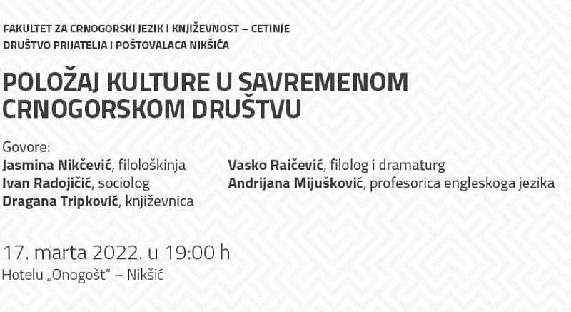 Hotel Onogošt: Tribina “Položaj kulture u savremenom crnogorskom društvu”