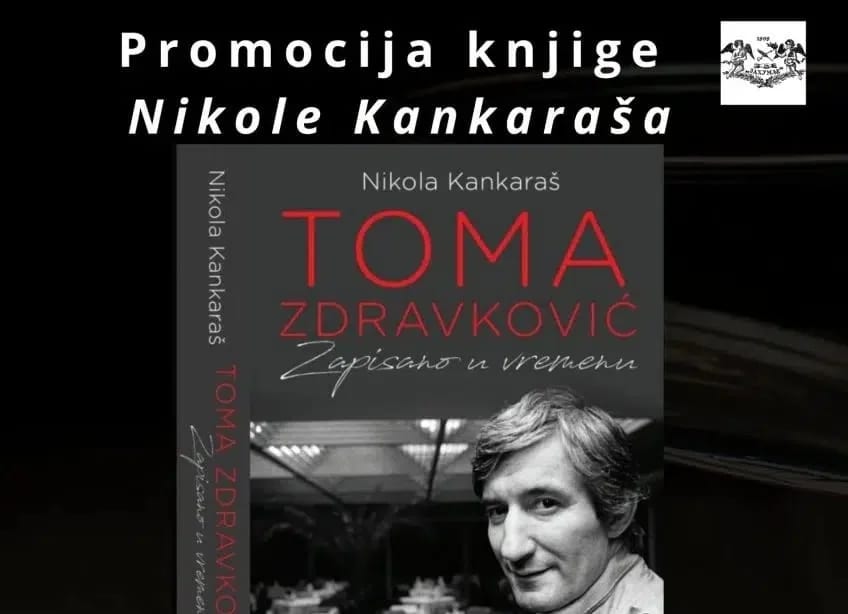 Promocija knjige „Toma Zdravković – Zapisano u vremenu“ večeras u „Zahumlju“
