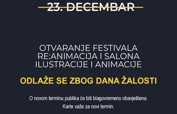 Otvaranje Festivala (RE)animacija otkazano zbog Dana žalosti