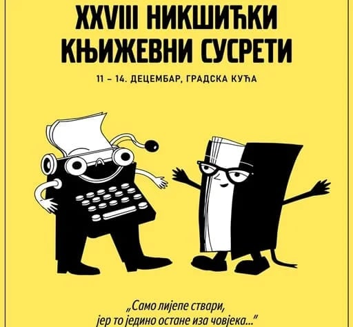 Večeras zatvaranje XXVIII Nikšićkih književnih susreta