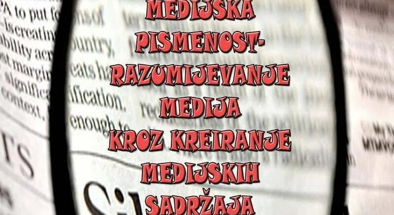 Gradska kuća: "Medijska pismenost - razumijevanje medija kroz kreiranje medijskih sadržaja"