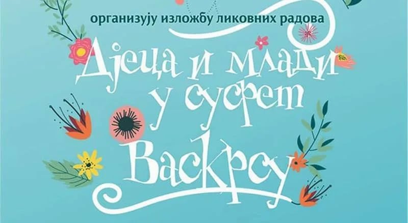 "Djeca i mladi u susret Vaskrsu"