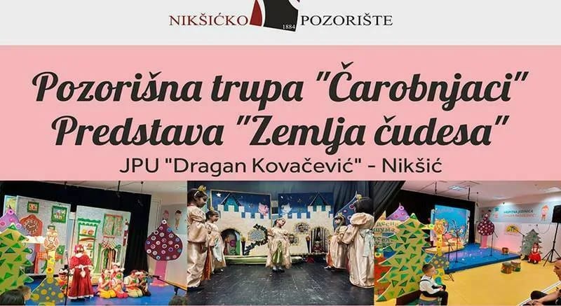 Predstava za djecu "Zemlja čudesa" u dva termina