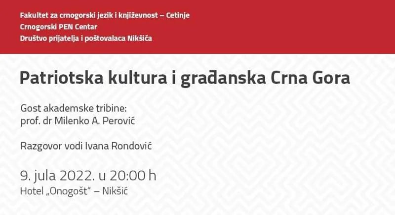 Hotel Onogošt: Tribina "Patriotska kultura i građanska Crna Gora"