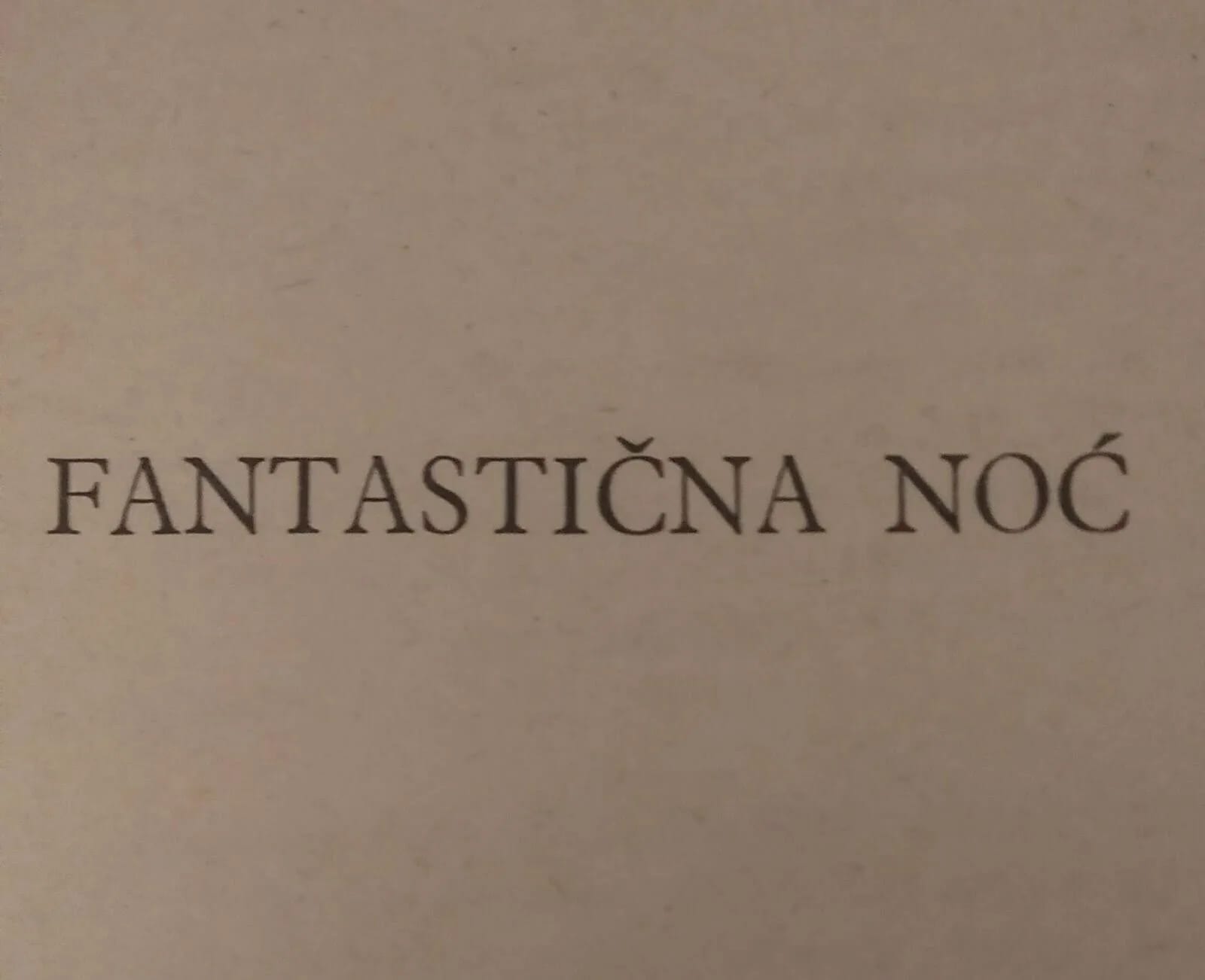 Bibliotekar preporučuje - "Fantastična noć"
