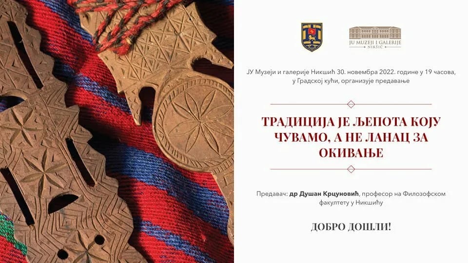 Gradska kuća: Predavanje "Tradicija je ljepota koju čuvamo, a ne lanac za okivanje"