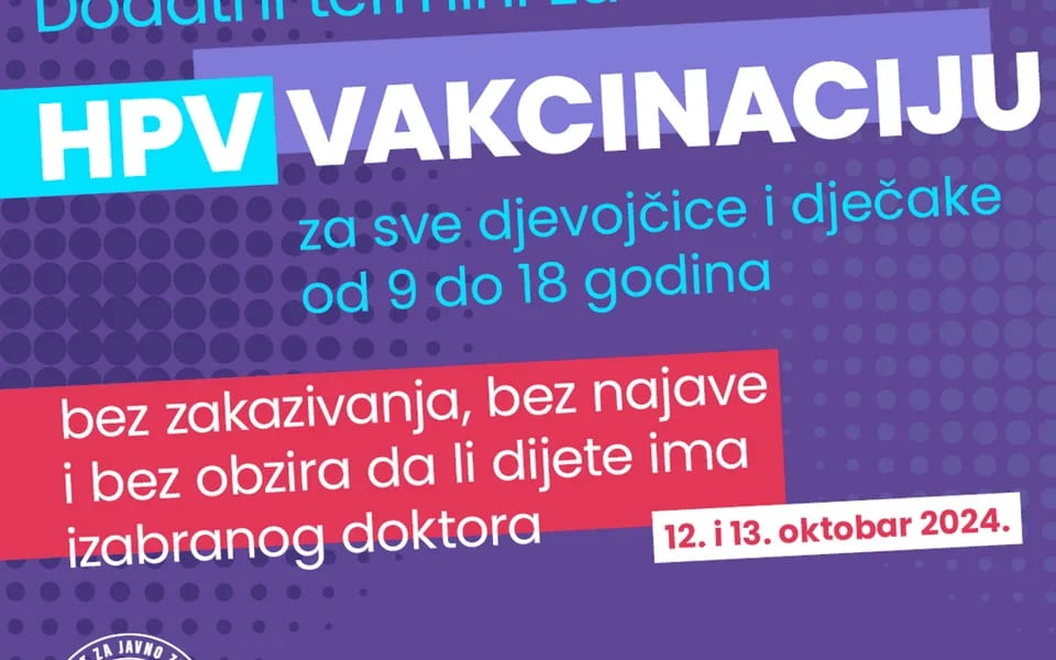 Vakcinacije protiv HPV infekcija i ovog vikenda