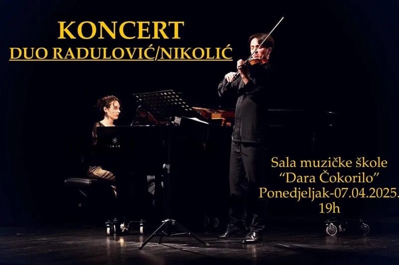 Koncert dua Radulović/Nikolić u Muzičkoj školi ’’Dara Čokorilo’’