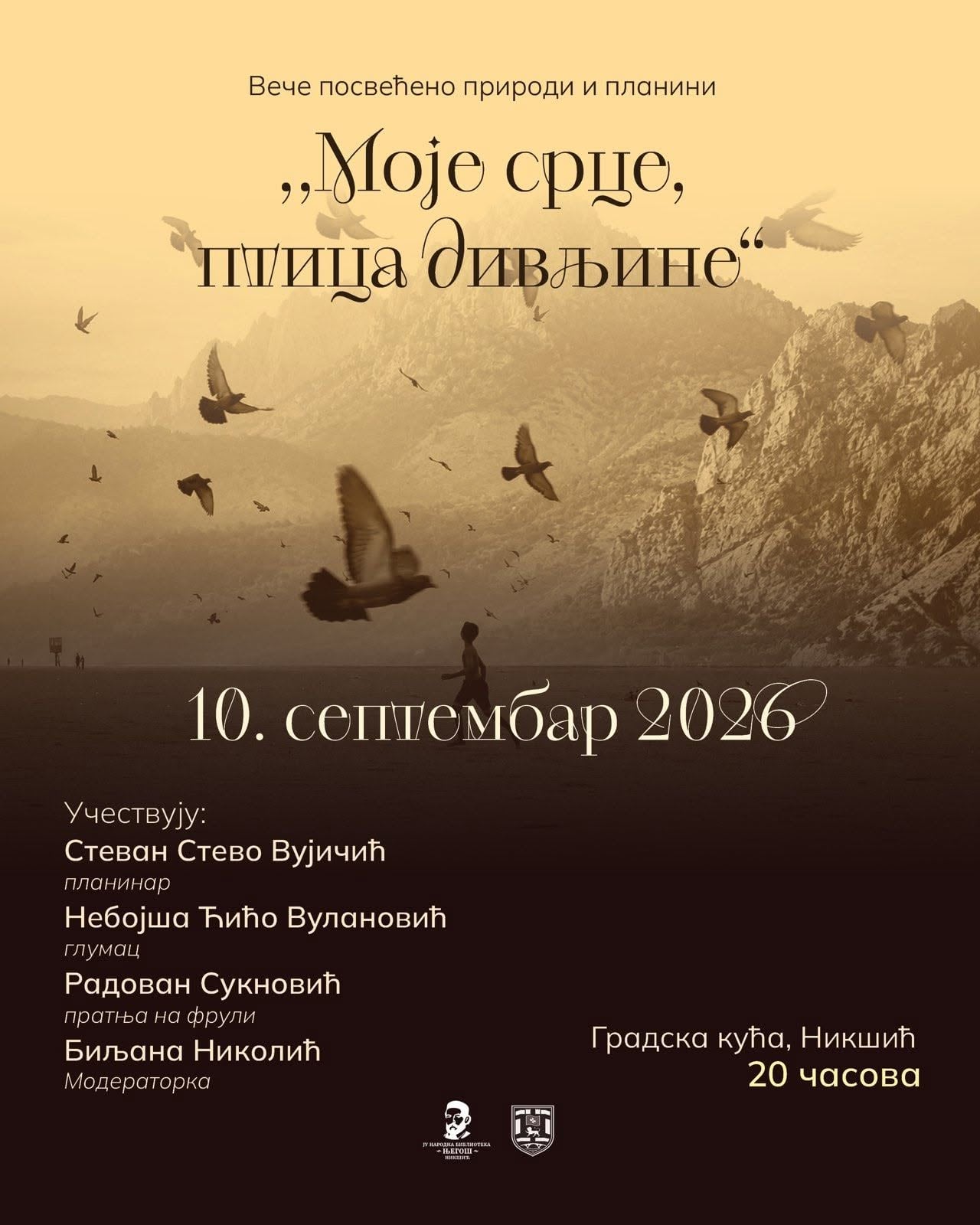 Veče posvećeno prirodi i planini "MOJE SRCE, PTICA DIVLJINE"