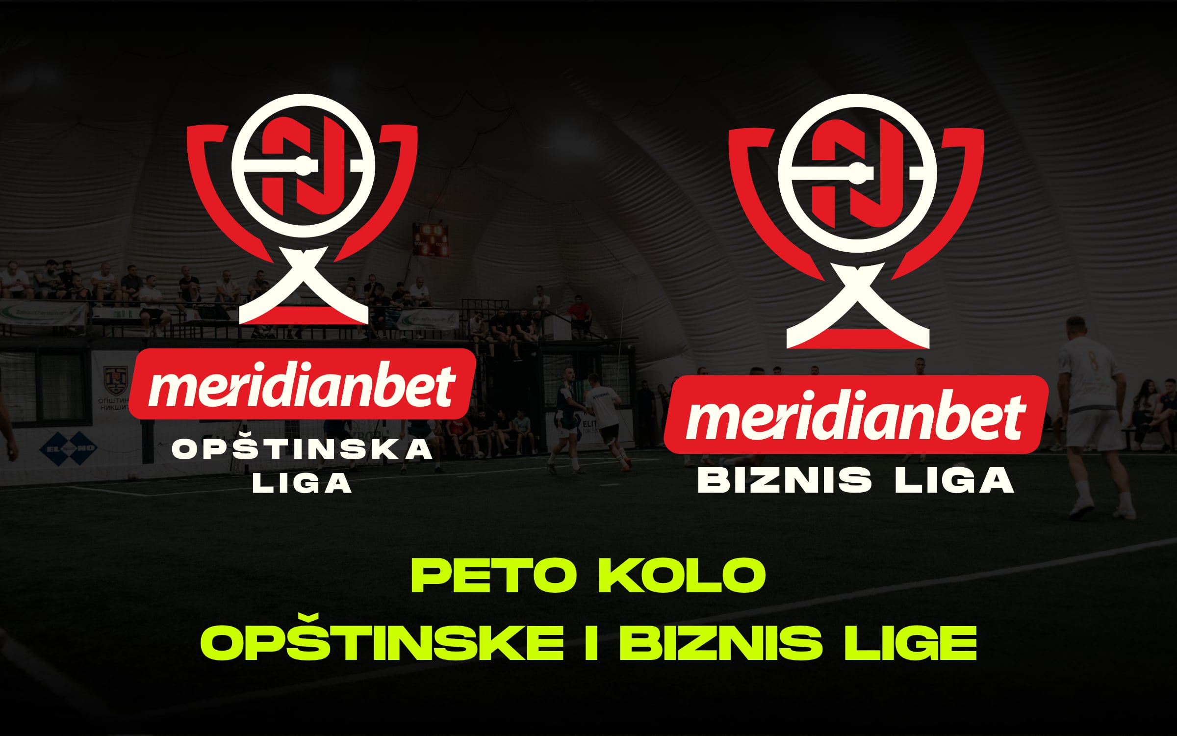 Futsal groznica u Nikšiću: Pred nama je uzbudljivo 5. kolo Meridianbet Opštinske i Biznis lige