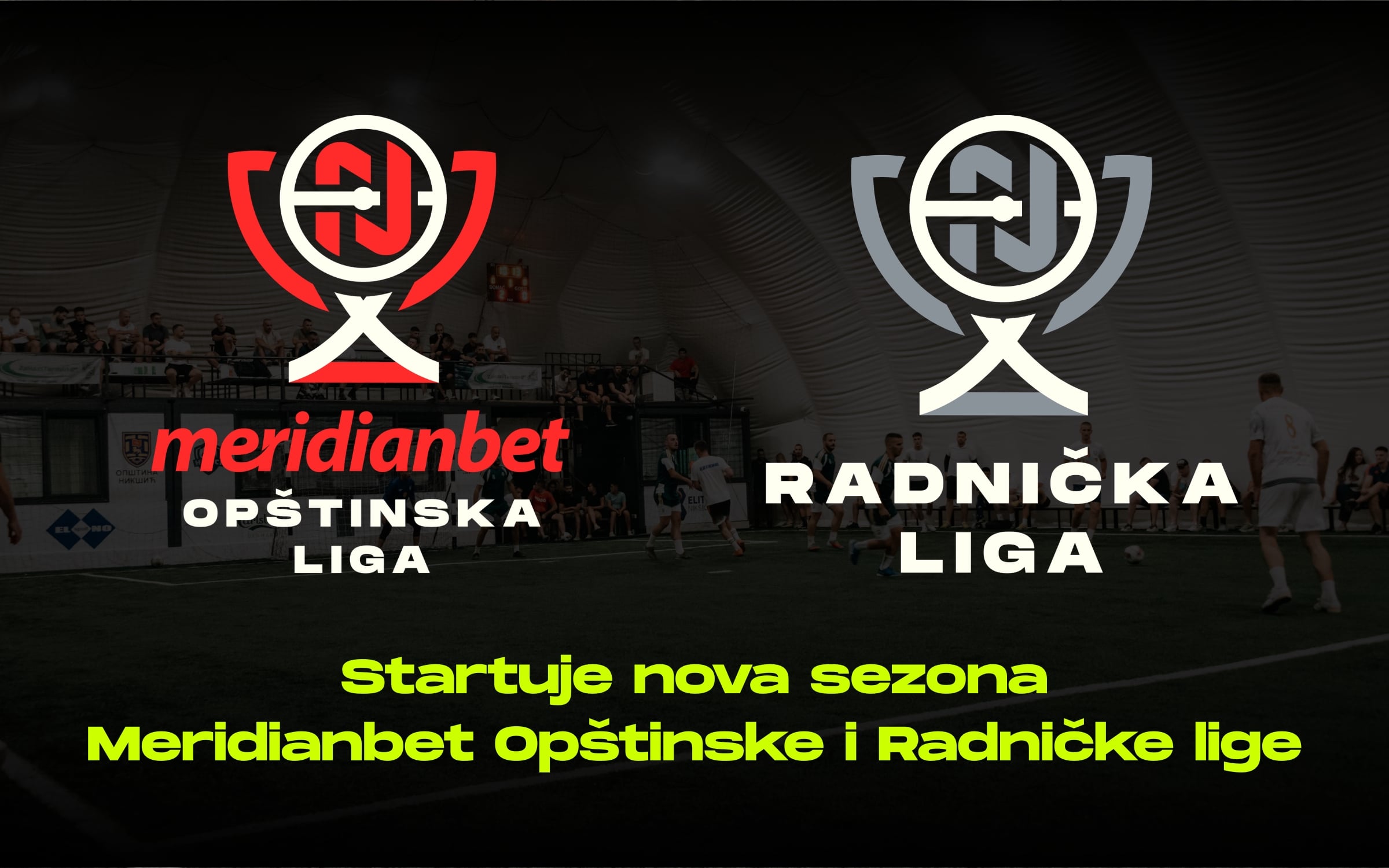 Futsal spektakl u Nikšiću: Startuje nova sezona Meridianbet Opštinske i Radničke lige